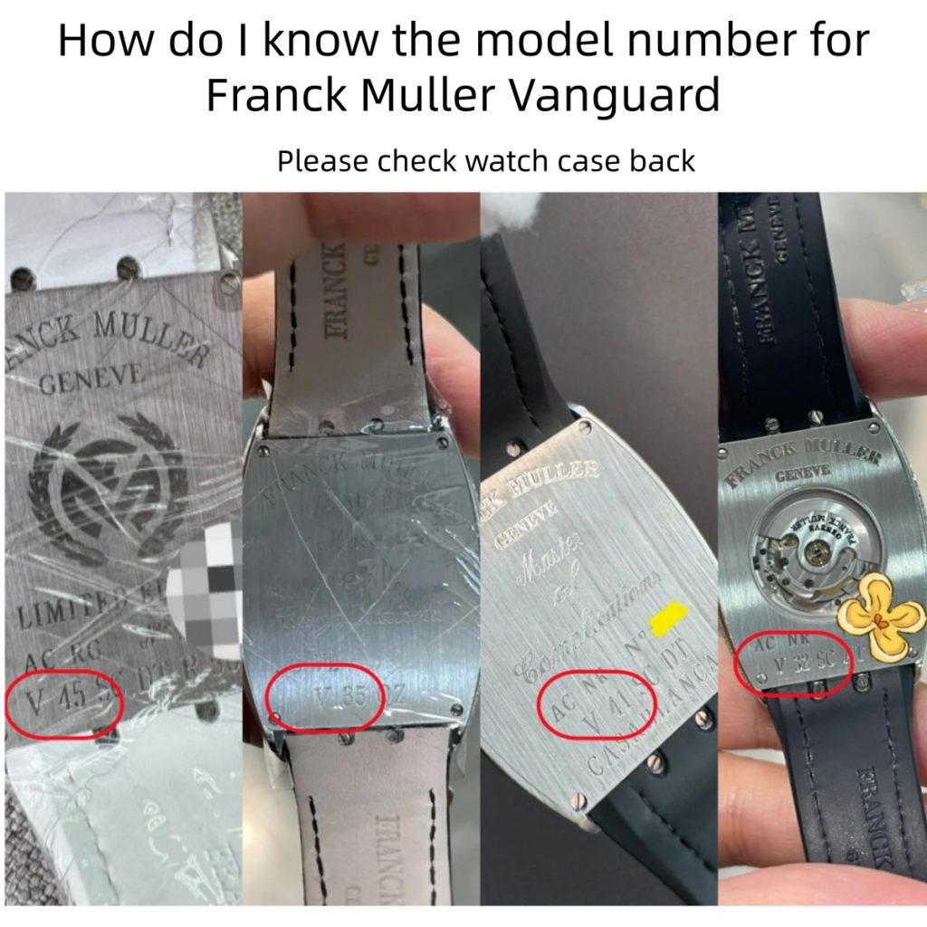 How do I know the model number for Franck Muller Vanguard Please check watch case back