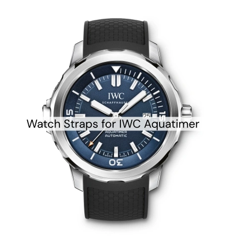 Replacement Straps Guide for IWC Watches aquatimer
